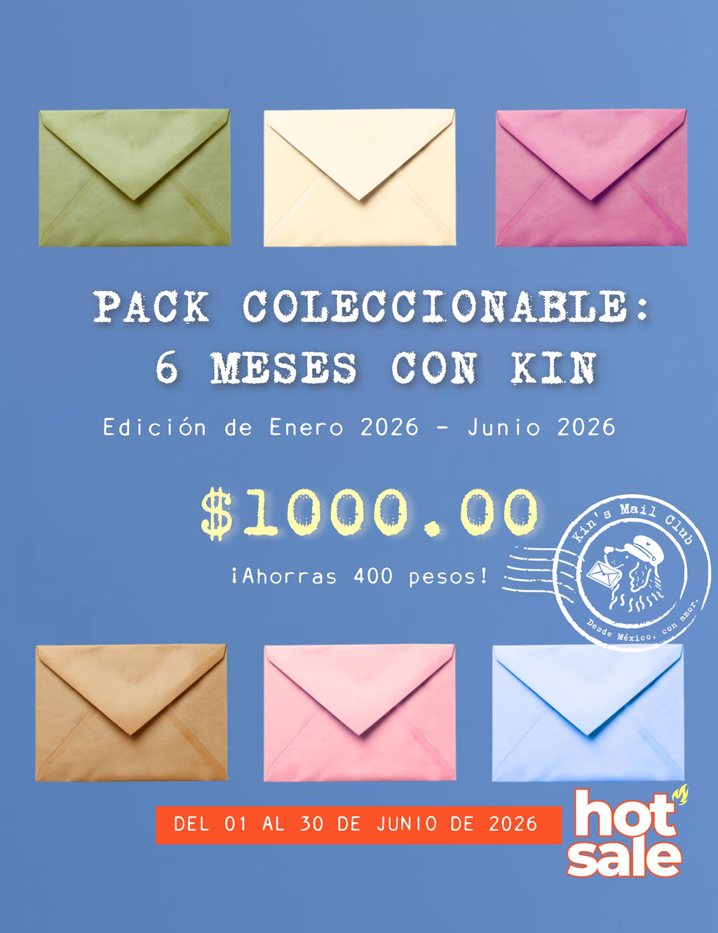 6 pack coleccionables | Kin's Mail Club (Enero - Junio 2026)